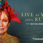 MindValley – Live By Your Own Rules – Kristina Mand Lakhiani