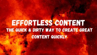 Ryan Booth – Effortless Content – The Quick & Dirty Way To Create GREAT Content Quickly