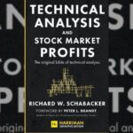 Technical Analysis and Stock Ma - Richard W. Schabacker
