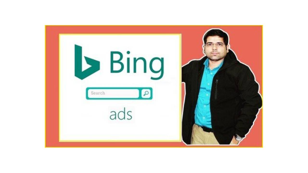 Microsoft Bing Ads Course 2023