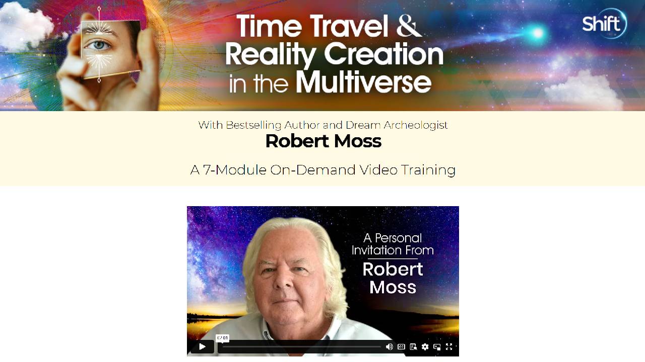 Time Travel & Reality Creation in the Multiverse with Robert Moss