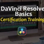 VFXStudy - DaVinci Resolve Basics Training